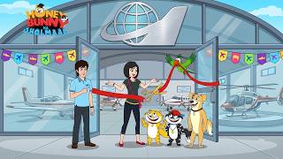 Ms. Katkar opens her new airport! | Hunny Bunny Jholmaal Cartoons for kids Hindi