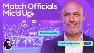 Behind the scenes of Premier League's VAR process, EP. 26 Match Officials Mic'd Up | NBC Sports