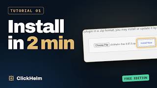 How to Install ClickHelm on WordPress (Free Edition) | ClickHelm Tutorial 01