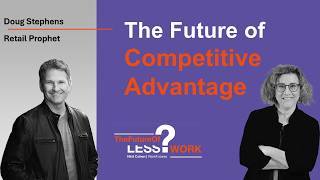 How AI Will Change Competitive Advantage with Doug Stephens