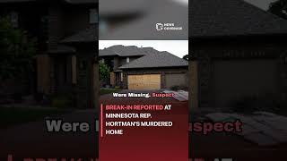 Break-in Reported at Minnesota Rep. Hortman's Murdered Home #crime #law #crisis
