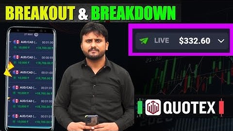 breakout trading strategy | how to win every trade in quotex