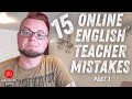 MISTAKES I made TEACHING ENGLISH ONLINE to ADULTS! | Part 1 | How TO TEACH ONLINE