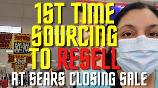 1st Time Sourcing To Resell At The Sears Store Closing Sale