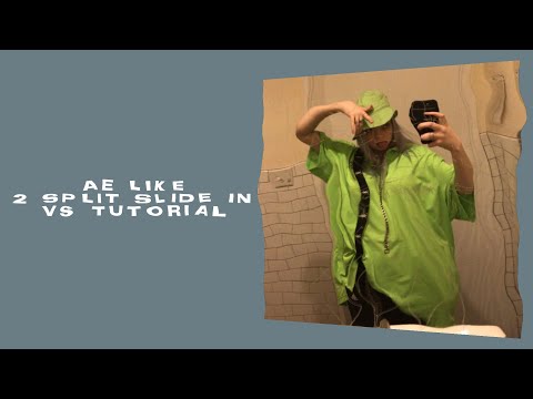 Ae like split slide in - Videostar tutorial