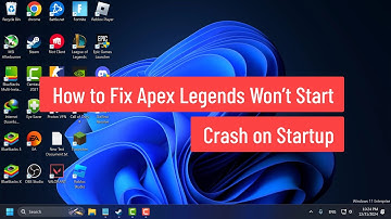 How to Fix Apex Legends Won’t Start Crash on Startup (2025)
