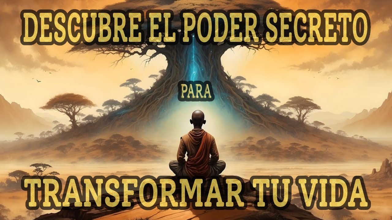 Descubre el Poder Secreto para Transformar tu Vida - YouTube