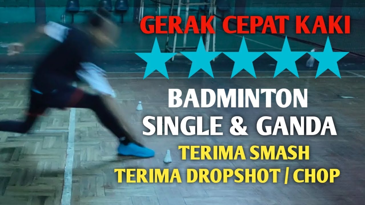 LATIHAN GERAK CEPAT KAKI - Badminton