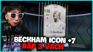 Đập Beckham ICON Cộng 7 Chỉ 3 Vạch, Sẽ Như Thế Nào ?