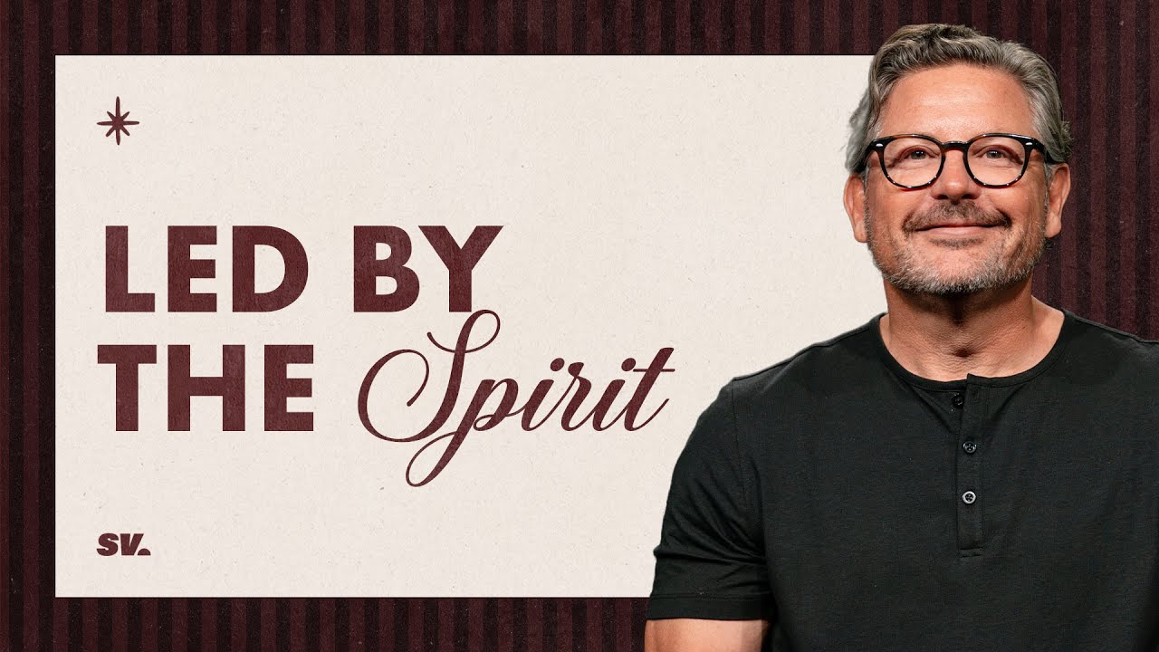 HFBC Message: Led By The Spirit