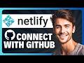 How to Connect GitHub to Netlify in 2026