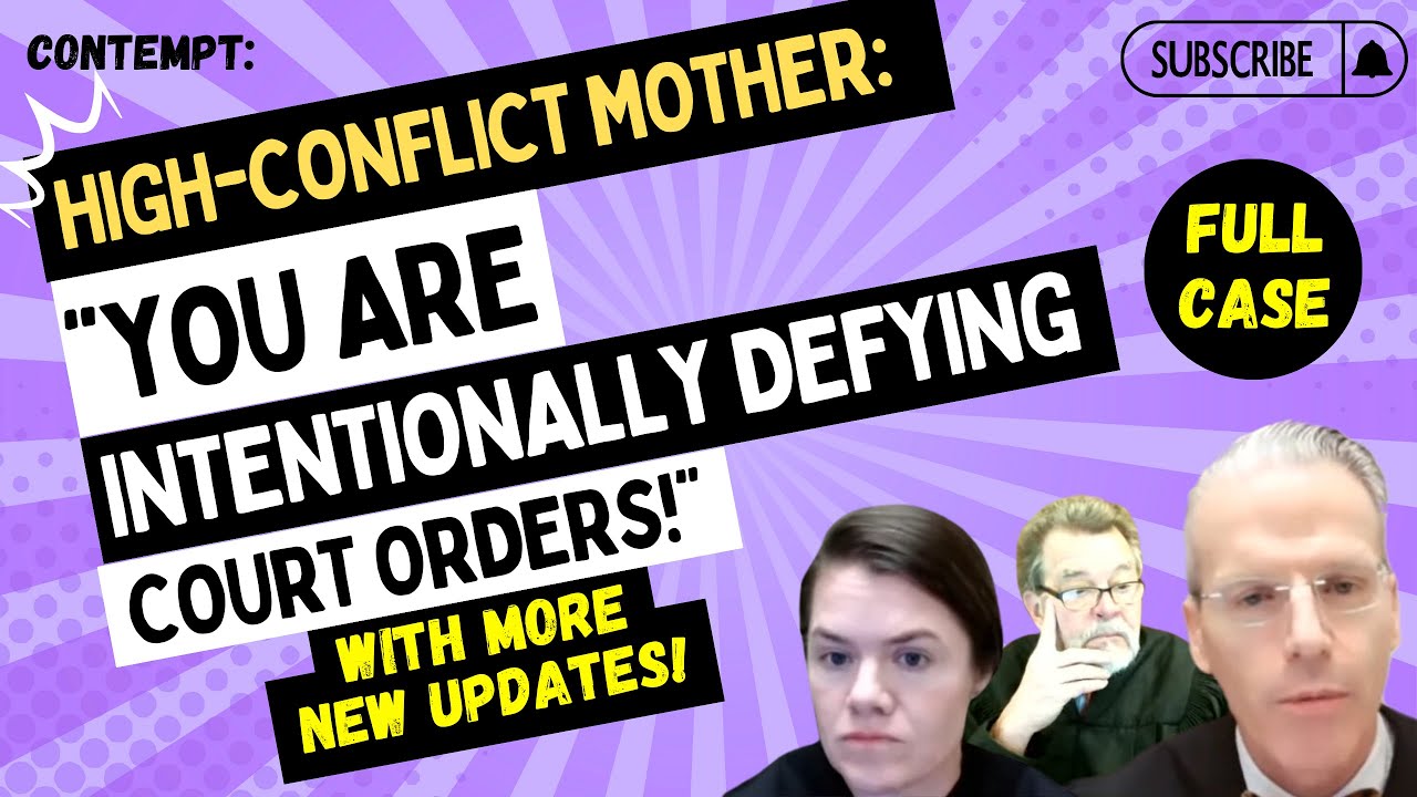 Contempt: HIGH-CONFLICT MOTHER: 