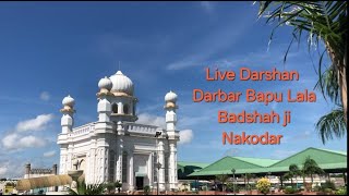 Live Darshan 26-5-2024 || Darbar Bapu Lal Badshah Ji || Nakoder