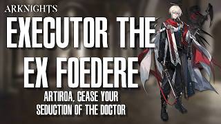 [Arknights] Operator Profile: Executor the Ex Foedere