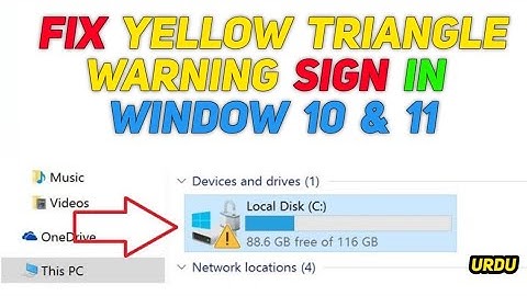 How to Fix Yellow Triangle on my C Drive | Remove Yellow Warning sign In Window 10 and 11