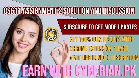 CS611 ASSIGNMENT 2 SOLUTION AND DISCUSSION SPRING 2020