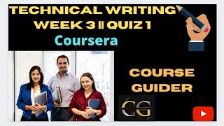 Technical Writing || Week 3 || Quiz 1 || Coursera || course guider