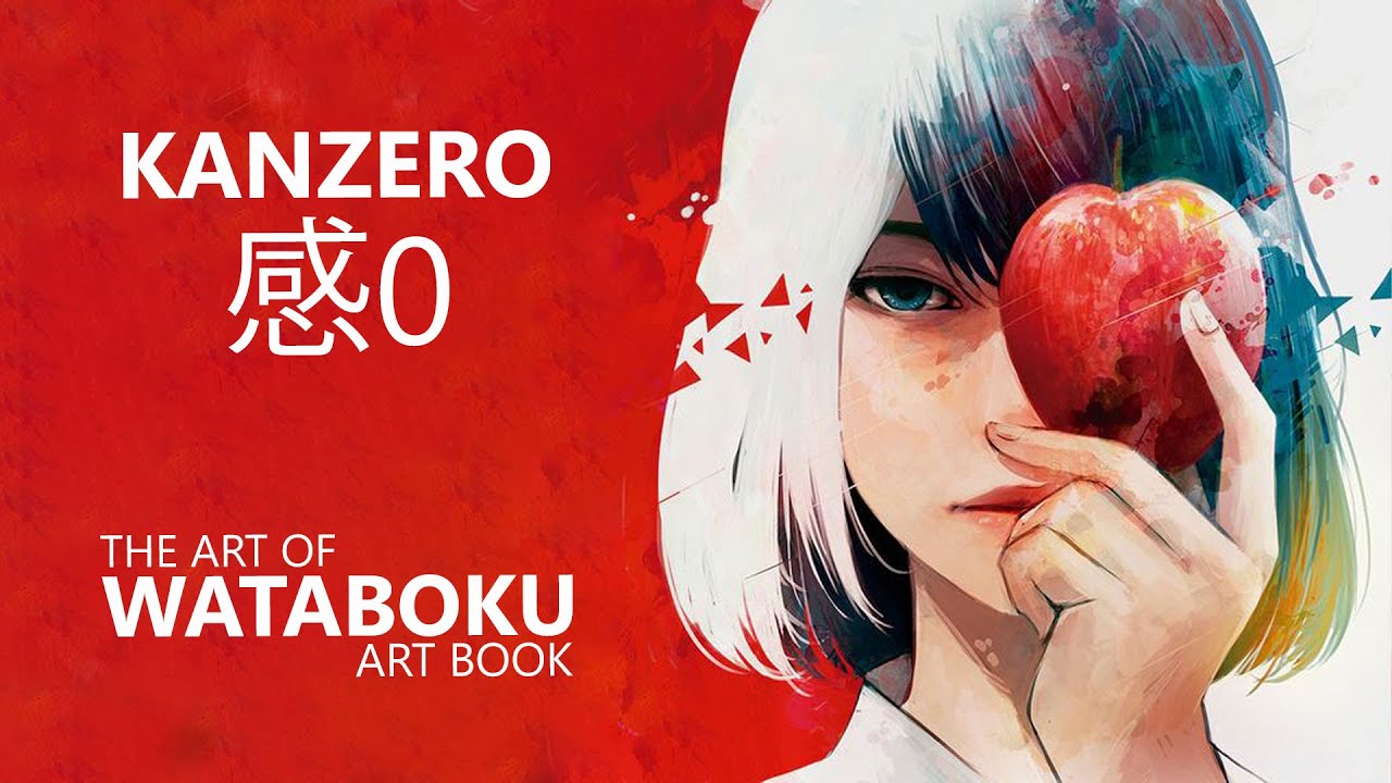KANZERO 感0 : THE ART OF WATABOKU • An Art Book Click Look