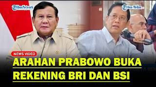 PURBAYA Blak-blakan Alasan Prabowo Minta Semua Warga Punya Rekening, BRI dan BSI Dapat Mandat Khusus