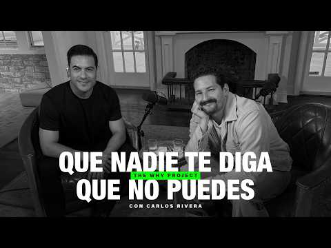 Don't let anyone tell you that you can't (not even yourself) | Carlos Rivera and Mau Montaner on ...
