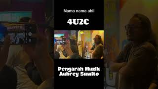 Nama Ahli Kumpulan 4U2C | Konsert 4U2C 15 September | Komposer Aubrey Suwito