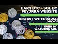Earn Free BTC, SOL on Feyorra website.Trusted Crypto Faucet Website | Live Instant Withdrawal