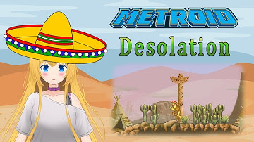 Metroid Zero Mission Romhack - Desolation playthrough