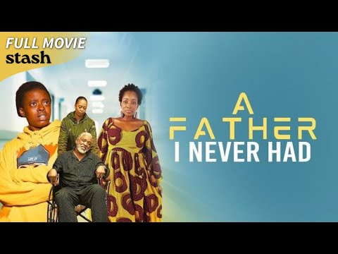 A Father I Never Had