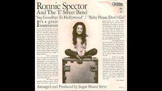 Say Goodbye To Hollywood   Ronnie Spector &amp; The E Street Band