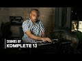 Andre Louis explores drums and percussion | Sounds of Komplete 13 | Native Instruments