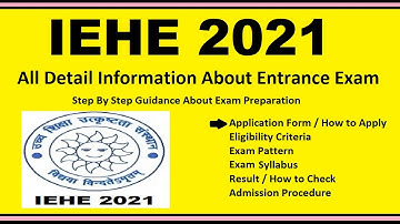 IEHE Bhopal 2021-Notification, Date, Application, Eligibility, Admit Card, Pattern, Syllabus, Result