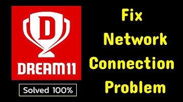 Fix Dream 11 App Network & No Internet Connection Problem solve on Android