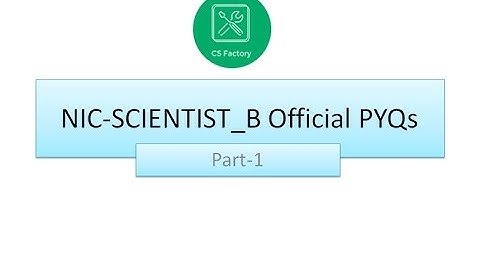 NIC-NIELIT || Scientist-B 2018 || CS/IT PYQs || Part-1