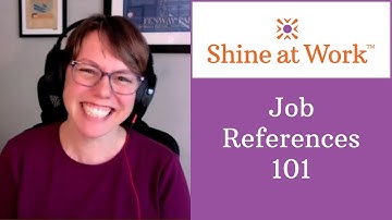 Job References 101 | Who to Ask for a Reference, References from Your Current Employer, and More