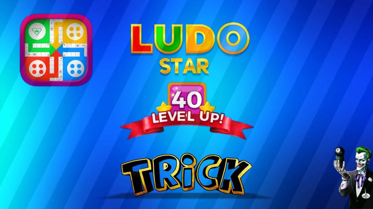 Level Up Trick | Ludo Star