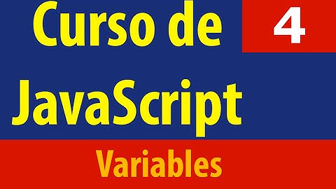Curso de JavaScript: Variables