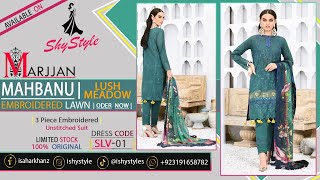 Mah Banu By Marjjan SLV 01 | Pakistani Branded Dress | ShyStyle | Summer Collection | Shopping Vlog