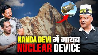 The Nuclear Device Lost in Nanda Devi? | CIA Secret Mission | Col Ajay Kothiyal, KC, SC, VSM