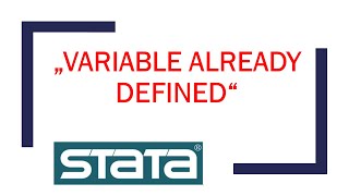 Stata-Fehlermeldung: "variable ... already defined"