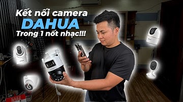 Hướng Dẫn Cài Đặt Camera DAHUA Mới Nhất 2025 | Chỉ Trong 2 Phút, Ai Cũng Làm Được