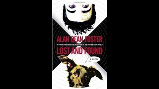 Lost and Found : By Alan Dean Foster  Audiobook