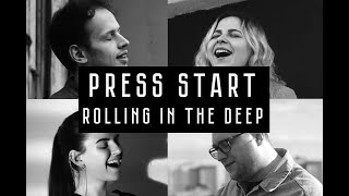 Press Start - Rolling in the deep (Adele Cover)