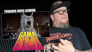 GAMA BOMB - Thunder Over London (First Reaction)