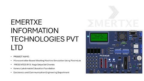 washing machine embedded project by using PIC16F877A || Emertxe Embedded Systems Internship