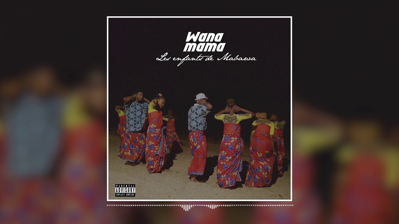 Les Enfants de Mabawa - Wana Mama