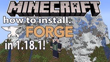 How To Install Forge in Minecraft 1.18.1 How To Get Minecraft Forge 1.18.1!