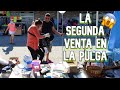 La Segunda Venta En La Pulga😱COMO Nos Fue?(Flea Marquet)🇺🇸