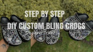 DIY CUSTOM BLING CROCS | STEP BY STEP TUTORIAL | IRON ON PATCHES