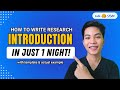 Write Your Research Introduction in 1 Night! 📝