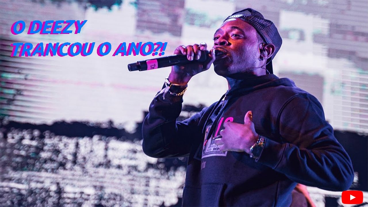 O DEEZY TRANCOU O ANO?! - O RAPPER MAIS SUBESTIMADO DE ANGOLA - YouTube